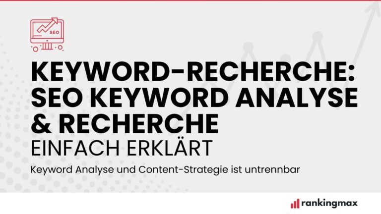 Keyword-Recherche SEO Keyword Analyse & Recherche einfach erklärt