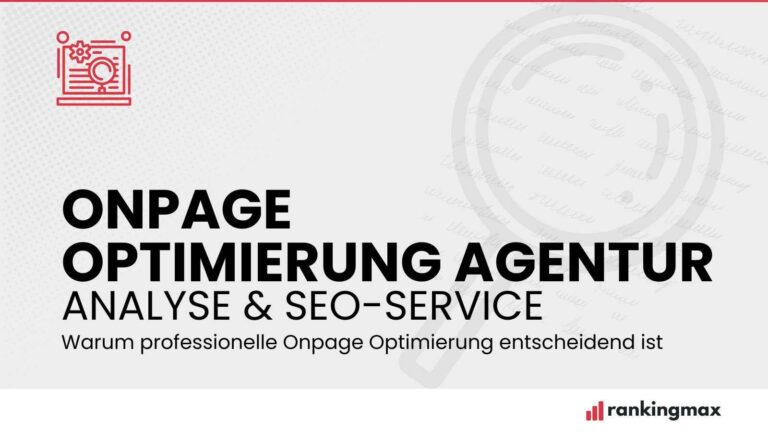 Onpage Optimierung Agentur Analyse & SEO-Service Rankingmax