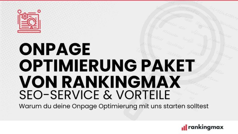 Onpage Optimierung Paket von Rankingmax SEO-Service & Vorteile