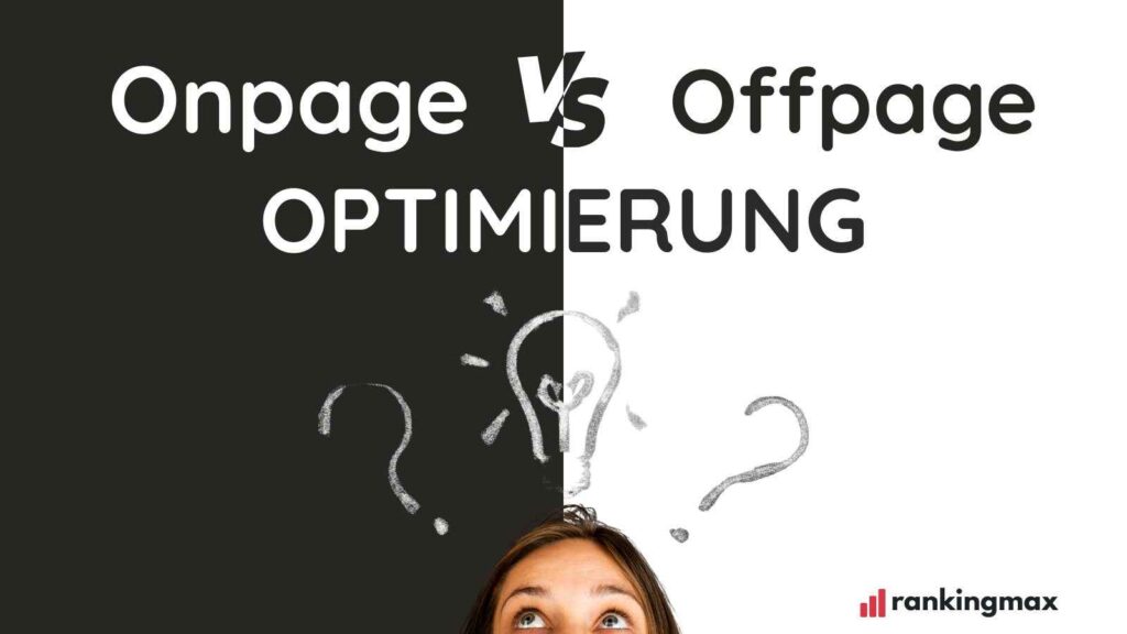 Onpage vs. Offpage Optimierung – Wo liegt der Unterschied