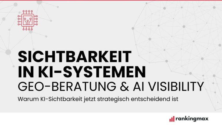 Sichtbarkeit in KI-Systemen: GEO-Beratung & AI Visibility