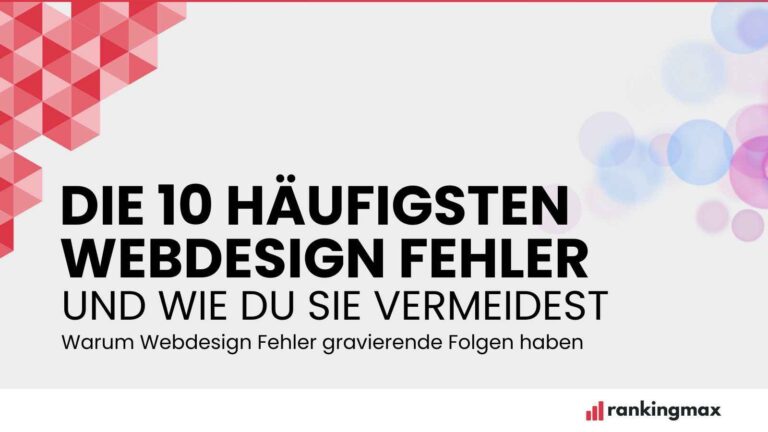 Die 10 häufigsten Webdesign Fehler und wie du sie vermeidest.
