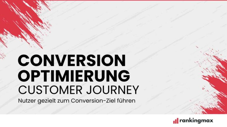 Conversion Rate Optimierung - Customer Journey