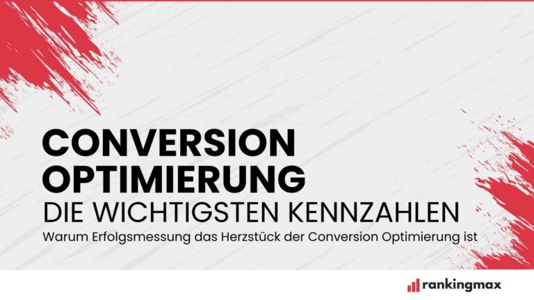 Conversion Optimierung KPIs - Die wichtigsten Kennzahlen.