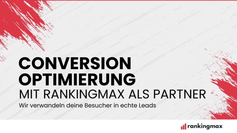 Conversion Optimierung mit Rankingmax als Partner.