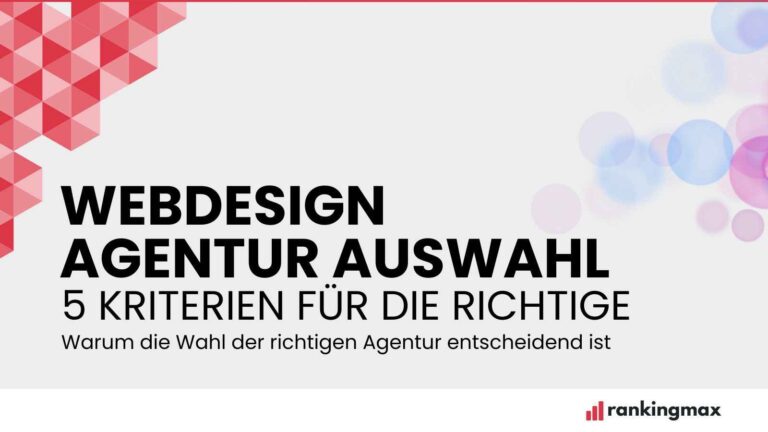 Webdesign Agentur Auswahl - 5 Kriterien für die richtige Agentur.