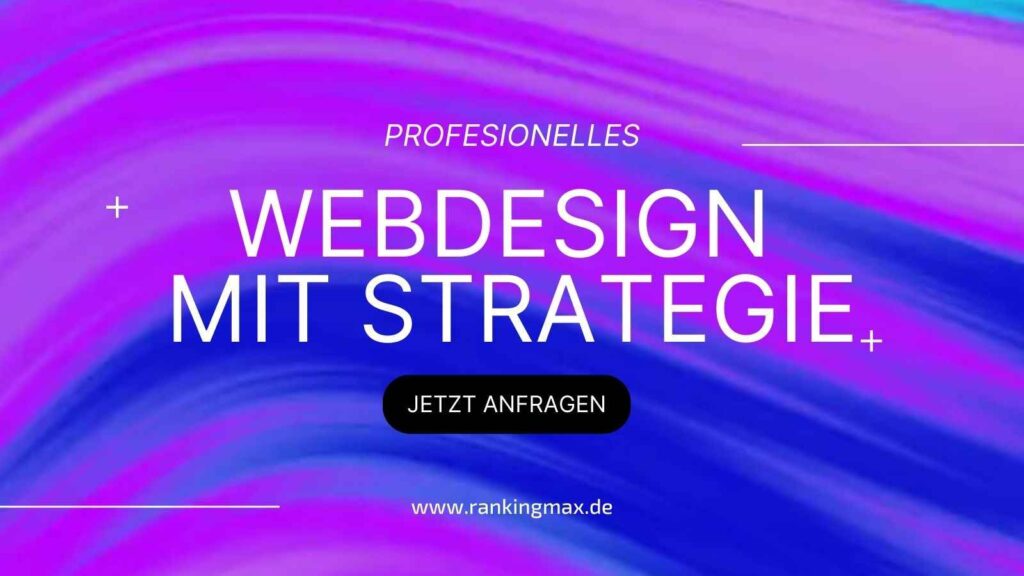 Webdesign mit Strategie von Rankingmax.