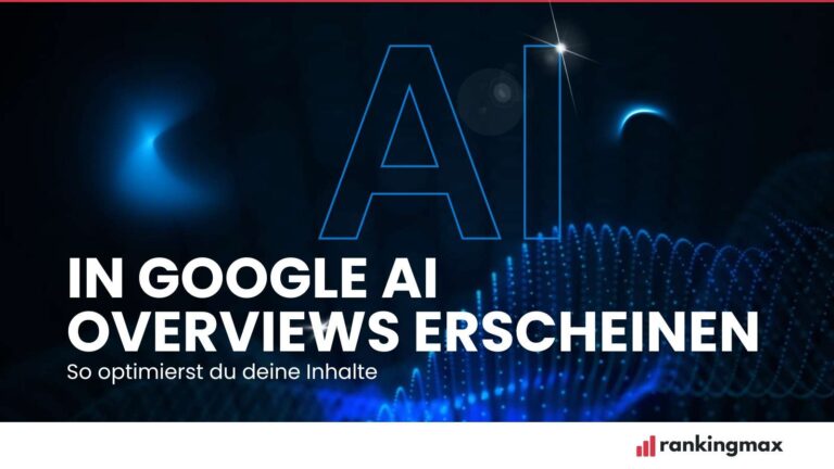 Titelbild zum Thema in AI Overviews erscheinen.